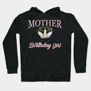 Mother of the birthday girl Hoodie